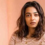 radhika apte opens up about the trauma of her leaked intimate scene it can come home very quickly