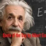 quote of the day by albert einstein