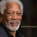 quote of the day by morgan freeman ai
